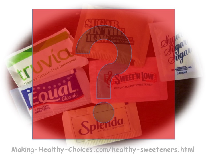 Healthy Sweeteners - Sugar Substitutes